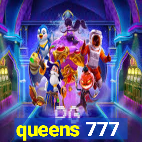 queens 777