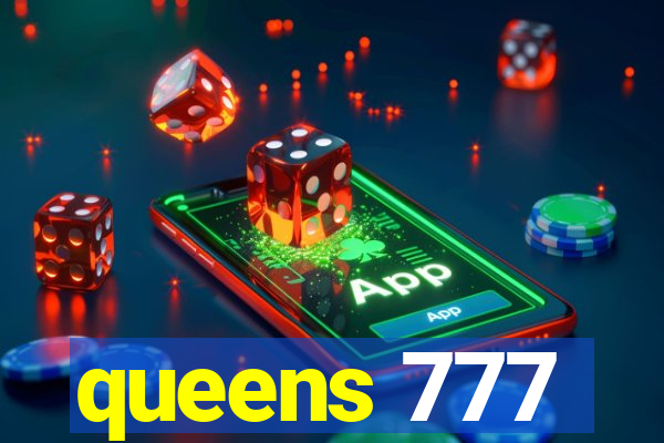 queens 777