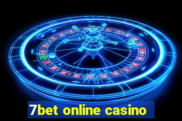 7bet online casino