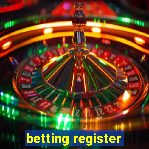 betting register