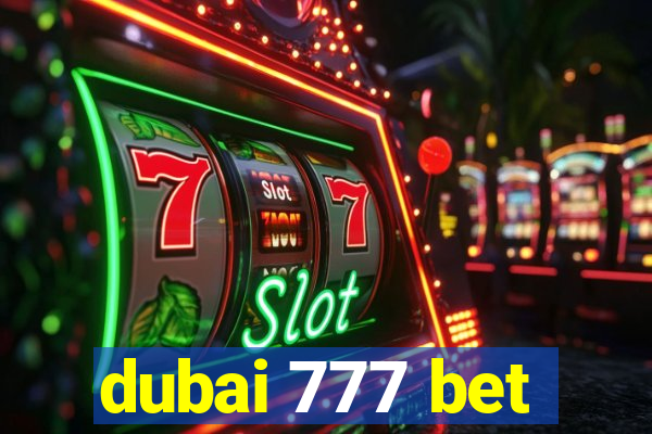 dubai 777 bet