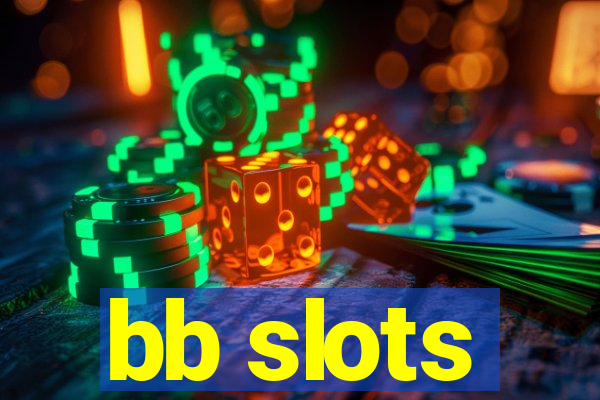 bb slots