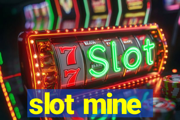 slot mine