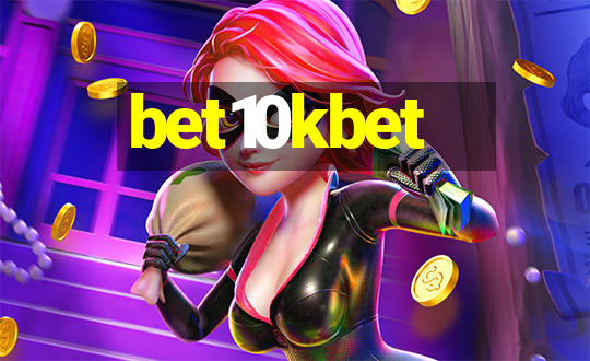 bet10kbet