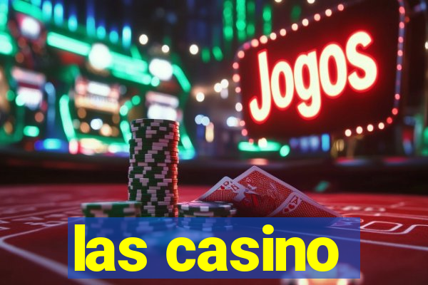 las casino