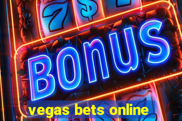 vegas bets online