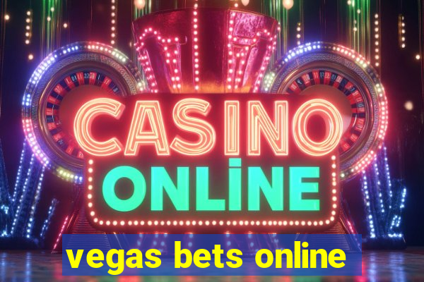 vegas bets online