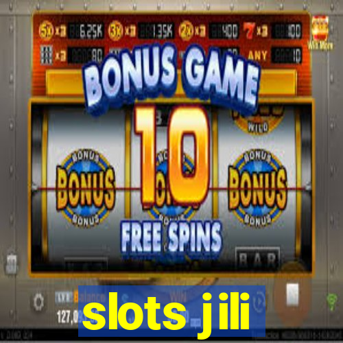 slots jili