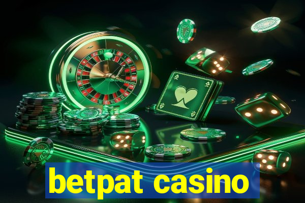 betpat casino