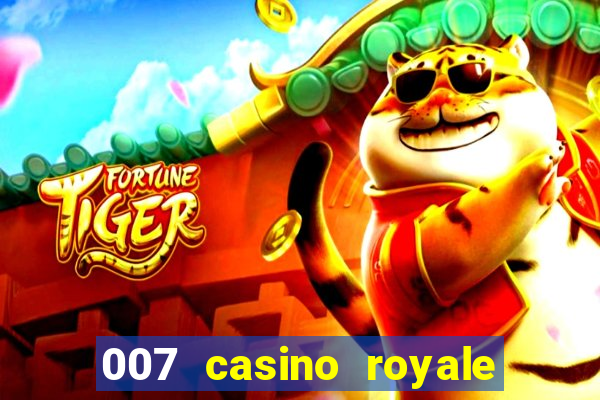 007 casino royale agente secreto 007