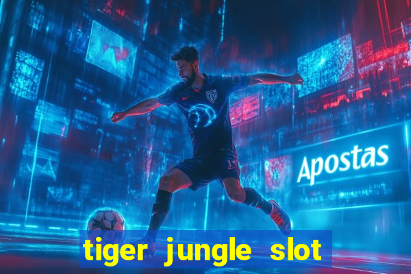 tiger jungle slot free play