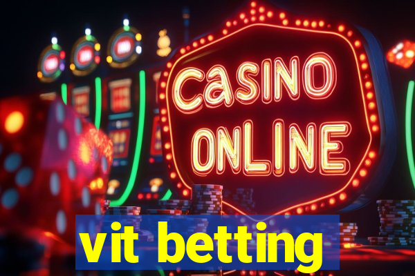 vit betting