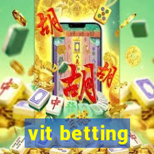 vit betting