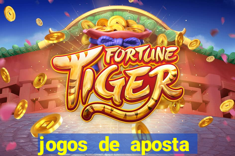 jogos de aposta que dao bonus gratis