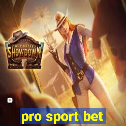 pro sport bet