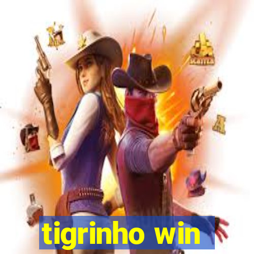 tigrinho win