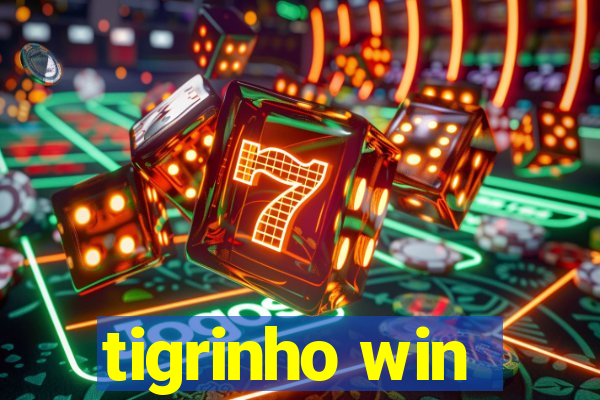 tigrinho win