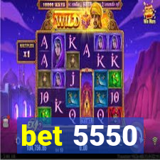 bet 5550