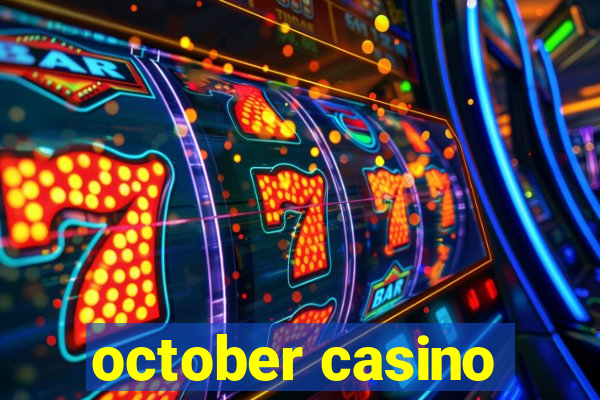 october casino