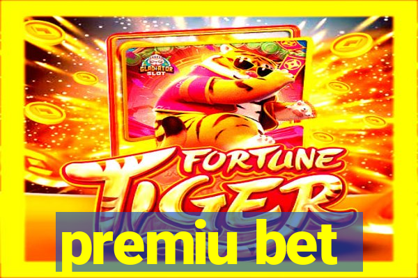 premiu bet