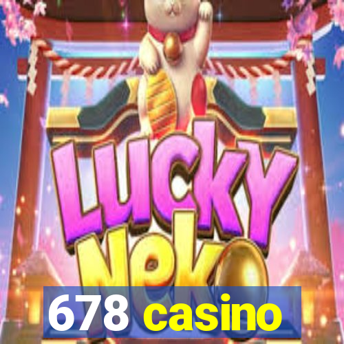 678 casino