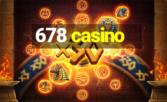 678 casino