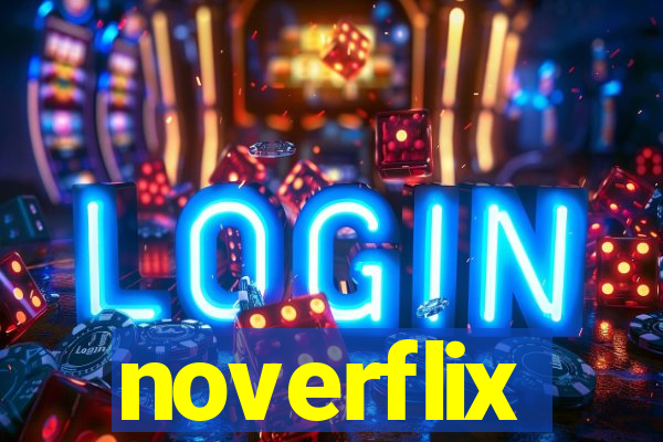 noverflix