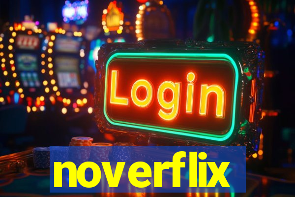 noverflix