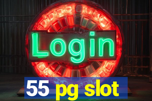 55 pg slot