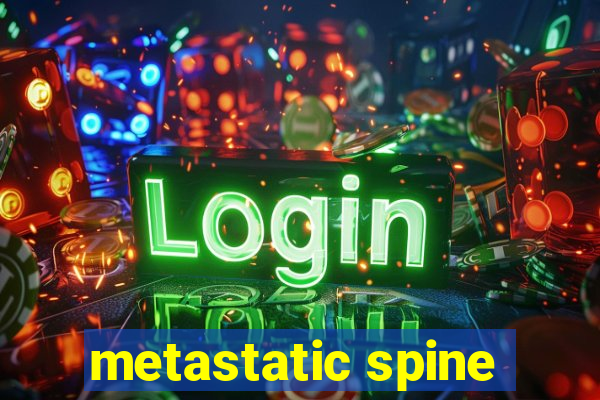 metastatic spine