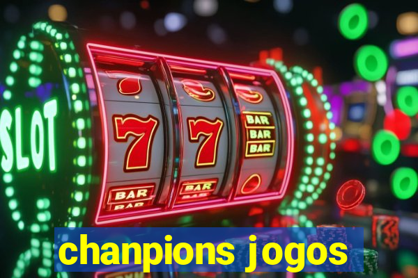 chanpions jogos