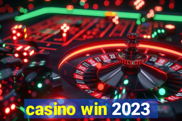 casino win 2023