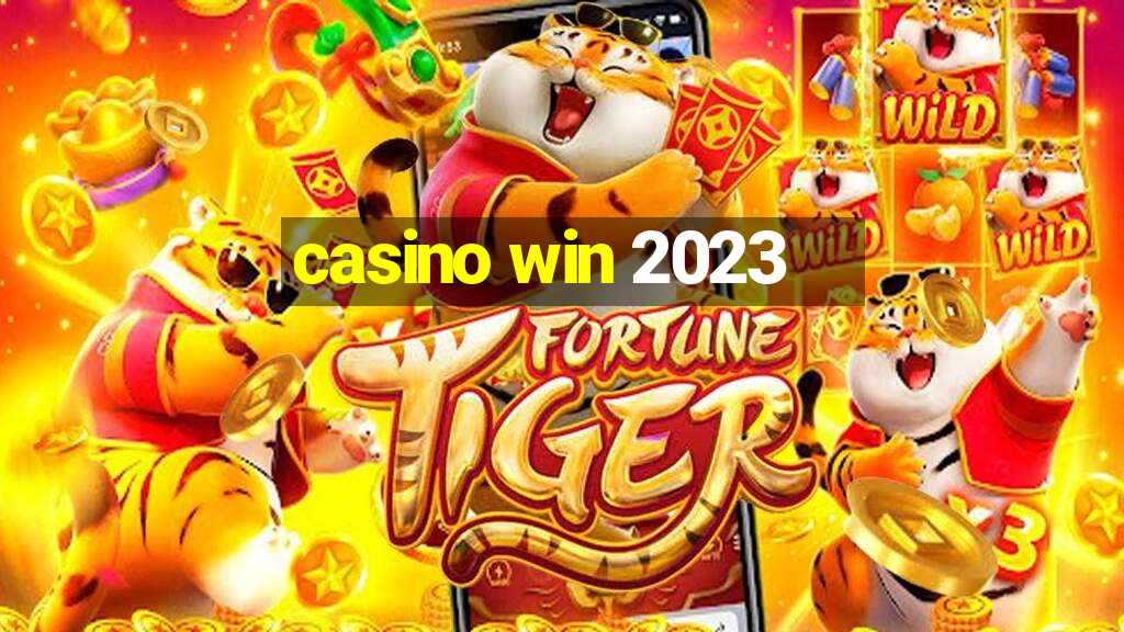 casino win 2023