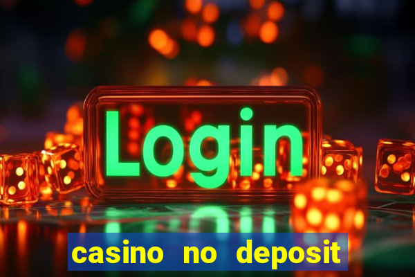 casino no deposit bonus free spins