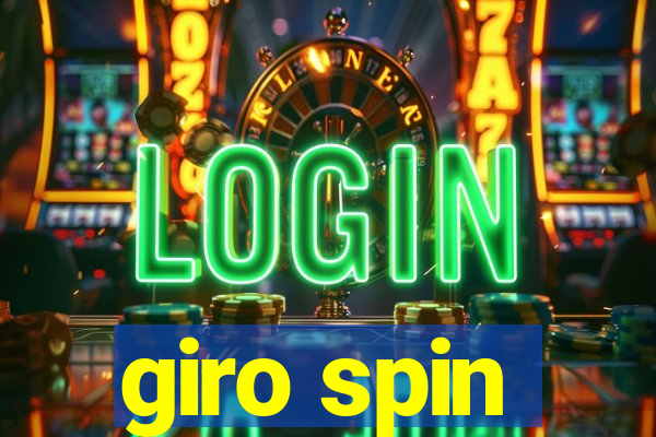 giro spin