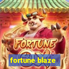 fortune blaze