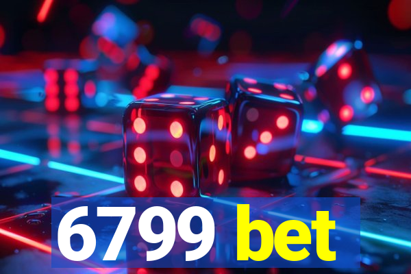 6799 bet