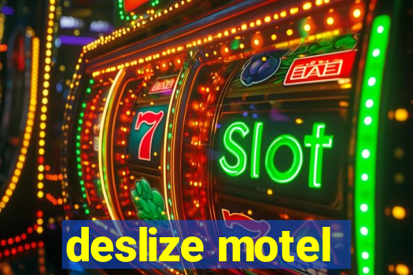 deslize motel