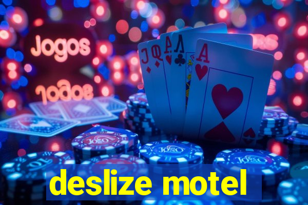 deslize motel