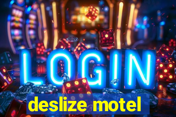 deslize motel