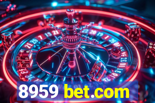 8959 bet.com