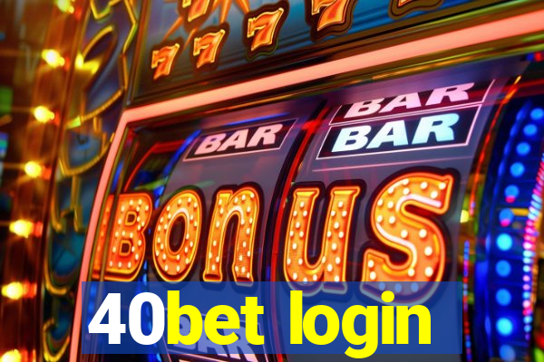 40bet login