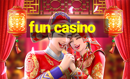 fun casino