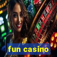 fun casino