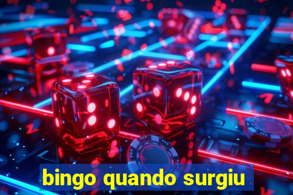 bingo quando surgiu