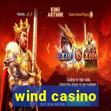 wind casino