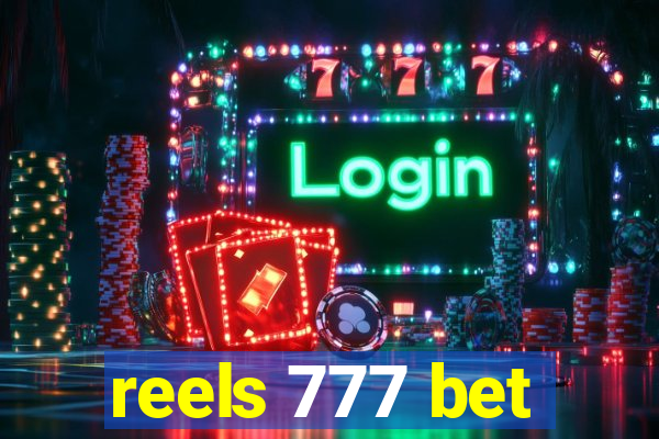 reels 777 bet