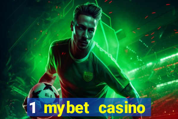 1 mybet casino bonus code