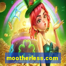 mootherless.com