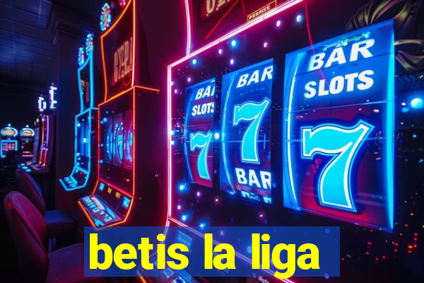 betis la liga